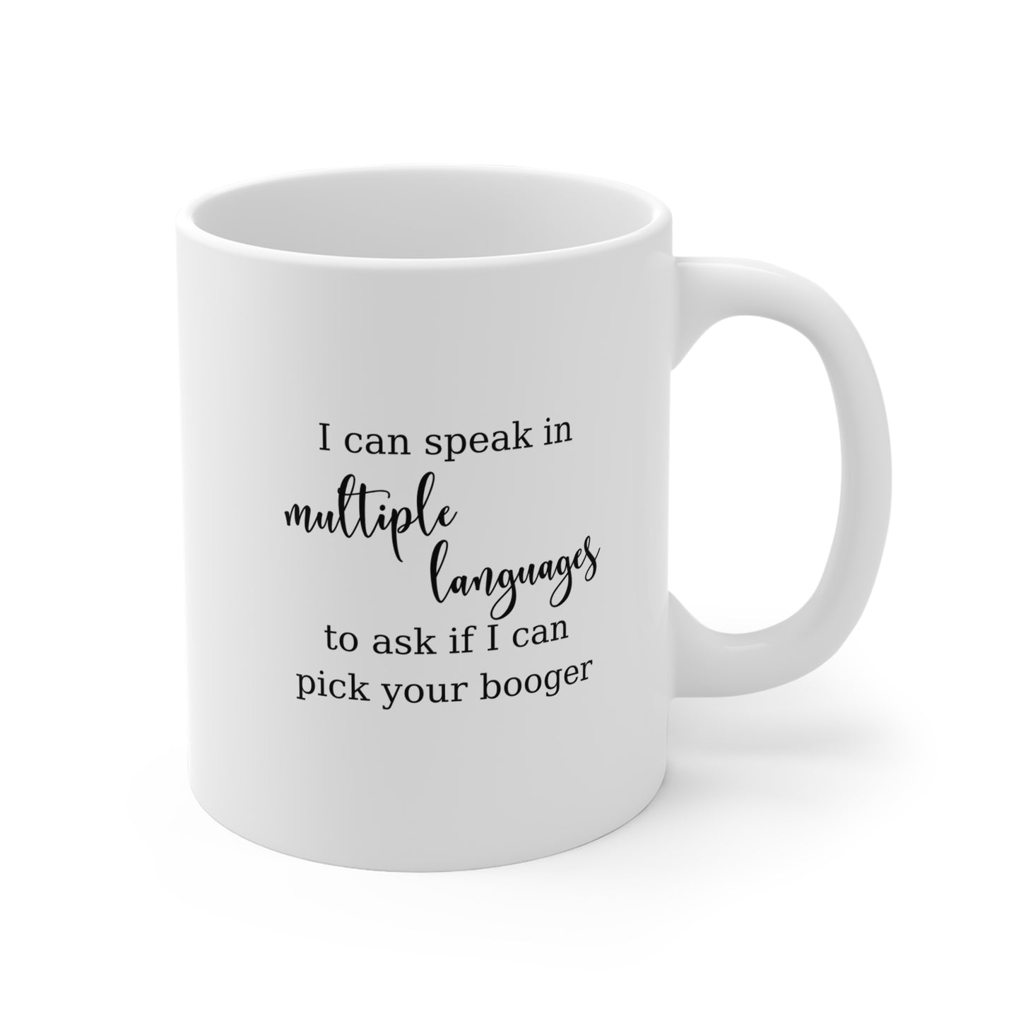 Can I Pick Your Booger? Funny Multilingual Family Mug in Turquoise, Canadian made