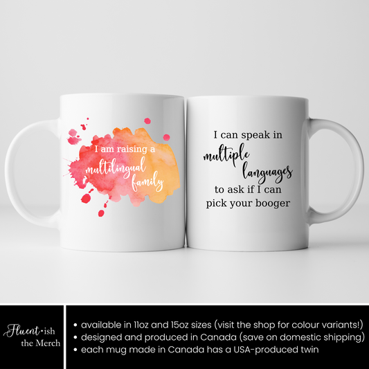 Can I Pick Your Booger? Funny Multilingual Family Mug in Peach, Canadian made