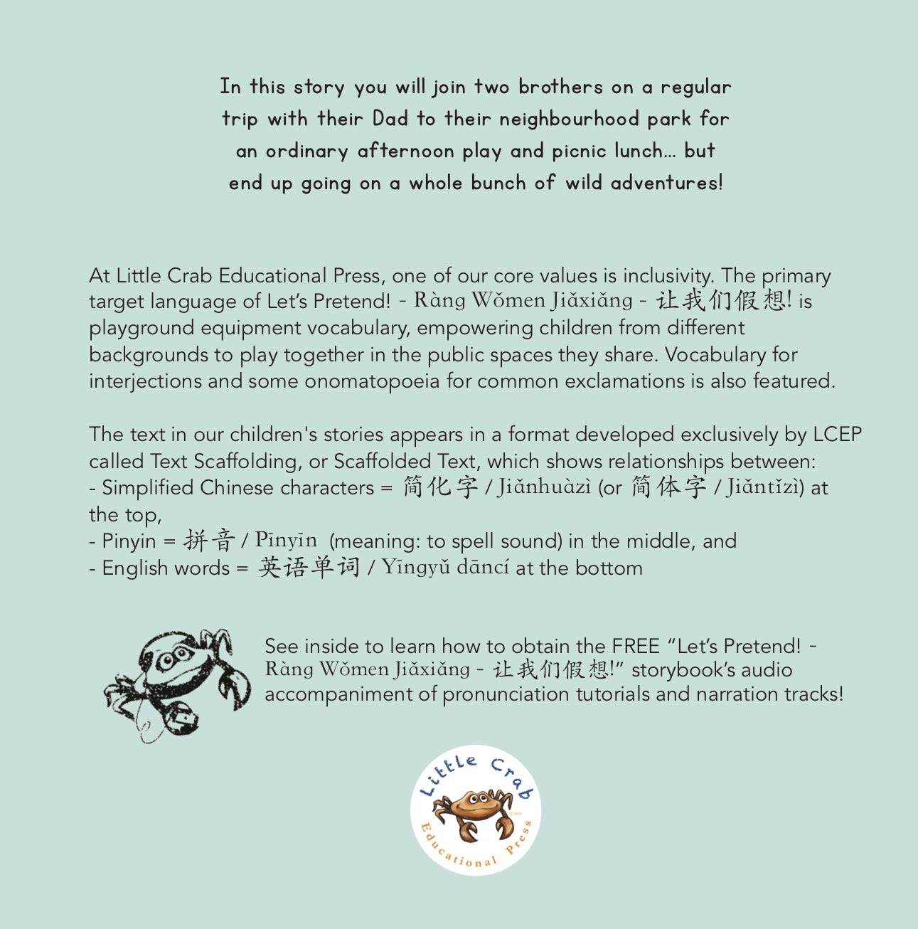 Back cover of bilingual Mandarin/English children's storybook Let's Pretend! - Ràng Wǒmen Jiǎxiǎng - 让我们假想!