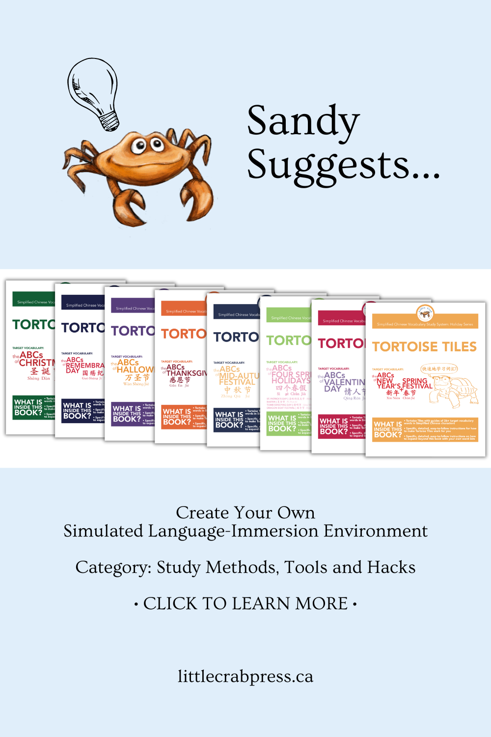 LCEP mascot Sandy has a lightbulb over his head as he Suggests using LCEP's Tortoise Tiles in your DIY Simulated Language-Immersion Environment for accelerated language learning